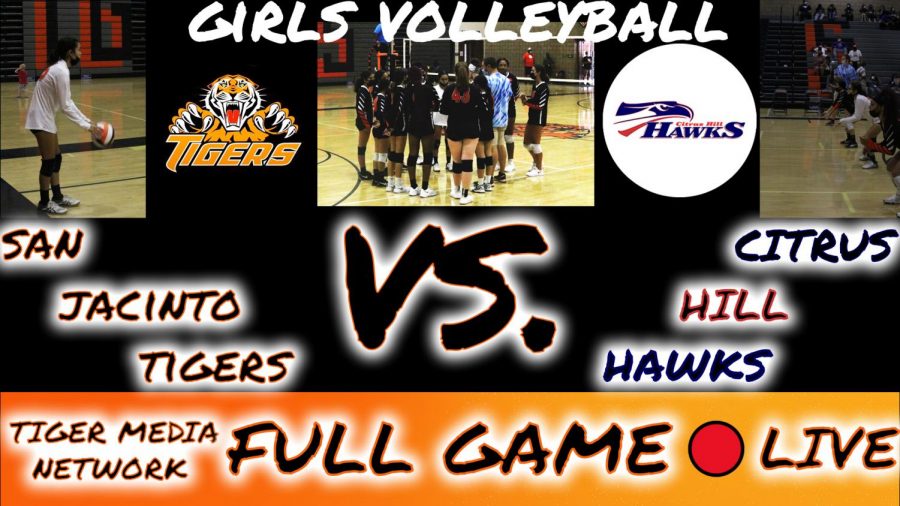 San Jacinto Tigers vs. Citrus Hill Hawks - LIVE Girls Volleyball 10.4.21
