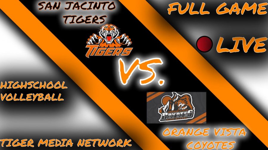 San Jacinto Tigers vs. Orange Vista Coyotes - LIVE Girls Volleyball 9.9.21