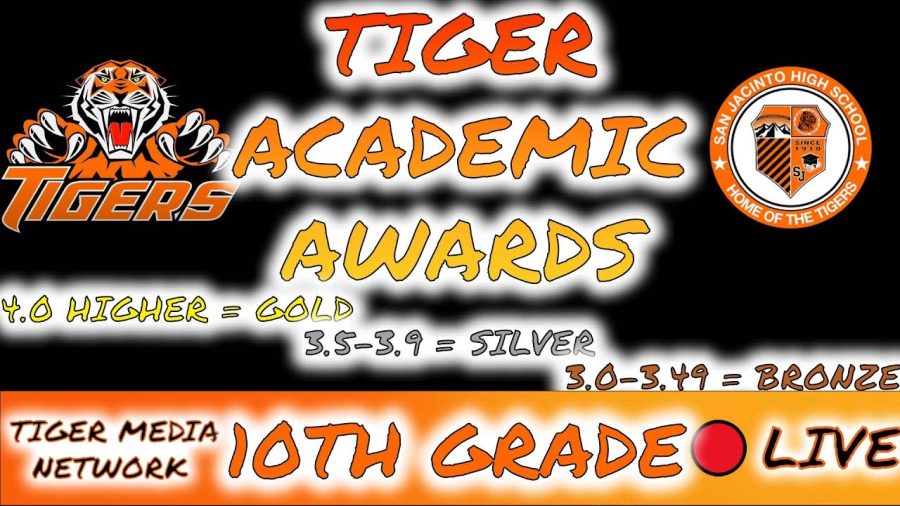 Tiger Academic Awards 10th Grade - LIVE SJHS 12.8.21