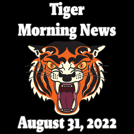 August 31, 2022 - Morning Announcements