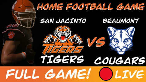 San Jacinto Tigers VS. Beaumont Cougars Football Game