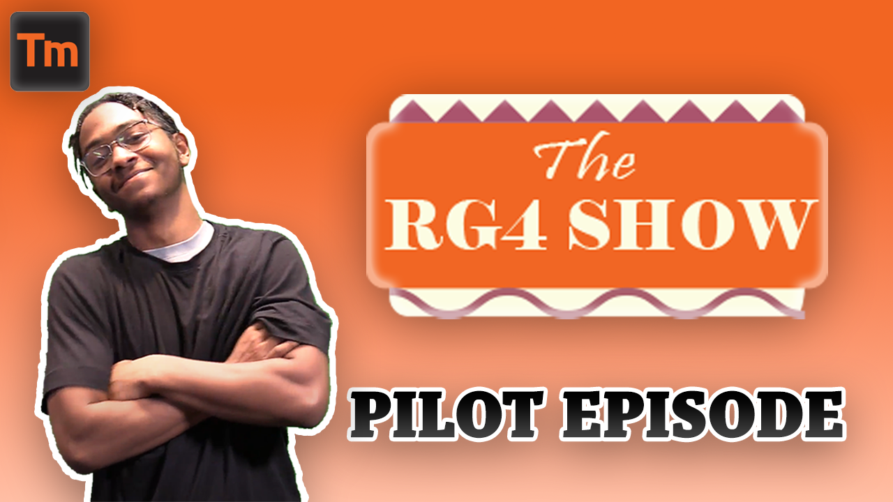 RG4 Show: Pilot Episode